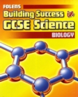 Image for BUILDING SUCCESS IN GCSE SCIENCE