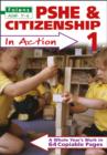 Image for PSHE &amp; citizenship in action: Year 1 : Bk. 1