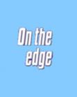 Image for On the edge: Start-up Level Set 1 - Teacher Book