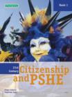 Image for 21st Century Citizenship &amp; PSHE: Teacher File Book 2