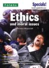 Image for Ethics and moral issues