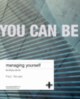 Image for Managing yourself  : coach yourself to optimum emotional intelligence