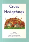 Image for Cross Hedgehogs