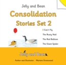 Image for Jelly and Bean Consolidation Stories Set 2