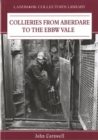 Image for Collieries from Aberdare to the Ebbw Vale