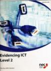Image for Evidencing Information Technology : Level 2 : NEC Edition