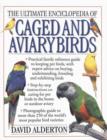 Image for Ultimate Encyclopedia of Caged and Aviary Birds