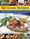 Image for Taste of Greece  : irresistible dishes of the sun-soaked Eastern Mediterranean