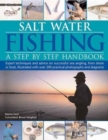 Image for The practical guide to salt-water fishing  : expert advice on species, baits, techniques, shore and boat fishing