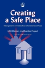 Image for Creating a Safe Place