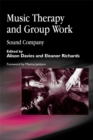 Image for Music therapy and group work  : sound company