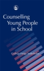 Image for Counselling young people in school