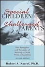 Image for Special Children, Challenged Parents