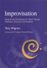 Image for Improvisation  : methods and techniques for music therapy clinicians, educators, and students