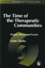 Image for The time of the communities  : people, places, events