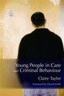 Image for Young people in care and criminal behaviour
