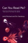 Image for Can You Read Me? : Creative Writing With Child and Adult Victims of Abuse
