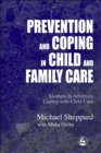 Image for Prevention and Coping in Child and Family Care
