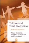 Image for Culture and child protection  : reflexive responses