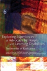Image for Exploring experiences of advocacy by people with learning disabilities  : testimonies of resistance