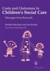 Image for Costs and outcomes in children&#39;s social care  : messages from research