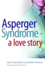 Image for Asperger syndrome  : a love story