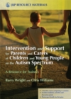 Image for Intervention and Support for Parents and Carers of Children and Young People on the Autism Spectrum