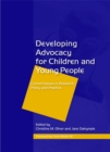 Image for Developing Advocacy for Children and Young People