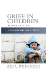 Image for Grief in children  : a handbook for adults