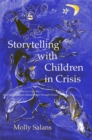 Image for Storytelling with Children in Crisis