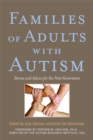 Image for Families of adults with autism  : stories and advice for the next generation