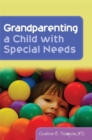 Image for Grandparenting a Child with Special Needs