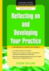 Image for Reflecting On and Developing Your Practice