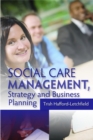 Image for Social Care Management, Strategy and Business Planning
