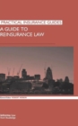 Image for A Guide to Reinsurance Law
