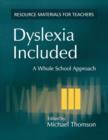 Image for Dyslexia included  : a whole school approach