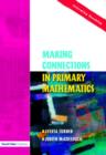 Image for Making connections in primary mathematics  : a practical guide