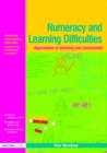 Image for Numeracy and learning difficulties  : approaches to teaching and assessment