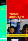 Image for Think about it!  : thinking skills activities for years 3 and 4