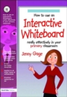 Image for How to Use an Interactive Whiteboard Really Effectively in Your Primary Classroom