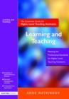 Image for Learning and teaching  : the essential guide for higher level teaching assistants