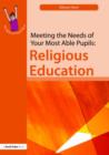 Image for Meeting the needs of your most able pupils in religious education