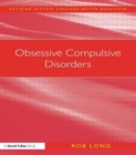 Image for Obsessive compulsive disorders  : understanding and supporting children with mild obsessive compulsive disorders (OCD)