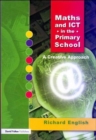 Image for Maths and ICT in the Primary School