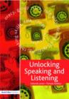 Image for Unlocking Speaking and Listening