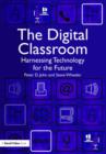 Image for The Digital Classroom