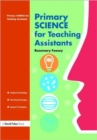 Image for Primary Science for Teaching Assistants