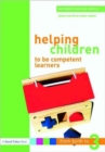 Image for Helping Children to be Competent Learners