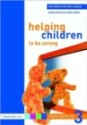 Image for Helping children to be strong