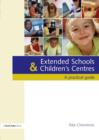 Image for Extended Schools and Children&#39;s Centres